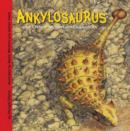 Ankylosaurus and Other Mountain Dinosaurs - eBook