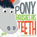 Pony Brushes His Teeth - eBook