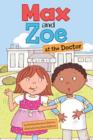 Max and Zoe at the Doctor - eBook