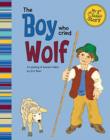 The Boy Who Cried Wolf - eBook