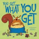 You Get What You Get - eBook