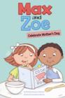 Max and Zoe Celebrate Mother's Day - eBook