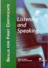 Skills for First Certificate : Listening and Speaking - Student's Book - Book
