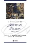A Companion to American Fiction, 1865 - 1914 - Book