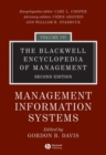 The Blackwell Encyclopedia of Management, Management Information Systems - Book
