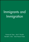 Immigrants and Immigration - Book