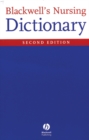 Blackwell's Nursing Dictionary - Book