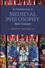 An Introduction to Medieval Philosophy : Basic Concepts - Book