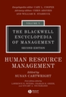 The Blackwell Encyclopedia of Management, Human Resource Management - Book