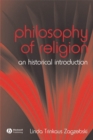 The Philosophy of Religion : An Historical Introduction - Book