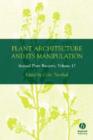 Annual Plant Reviews, Plant Architecture and its Manipulation - Book