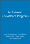 Arab-Jewish Coexistence Programs - Book