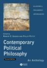 Contemporary Political Philosophy : An Anthology - Book