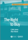 The Right to Buy : Analysis and Evaluation of a Housing Policy - Book