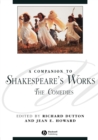 A Companion to Shakespeare's Works, Volume III : The Comedies - Book