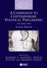 A Companion to Contemporary Political Philosophy, 2 Volume Set - Book