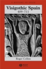 Visigothic Spain 409 - 711 - Book