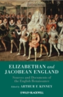 Elizabethan and Jacobean England : Sources and Documents of the English Renaissance - Book