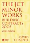 The JCT Minor Works Building Contracts 2005 - Book