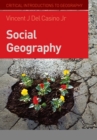 Social Geography : A Critical Introduction - Book