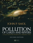 Pollution of Lakes and Rivers : A Paleoenvironmental Perspective - Book