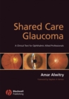 Shared Care Glaucoma - Book