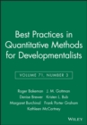Best Practices in Quantitative Methods for Developmentalists, Volume 71, Number 3 - Book