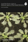 Annual Plant Reviews, Molecular Aspects of Plant Disease Resistance - Book