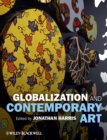 Globalization and Contemporary Art - Book