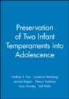 Preservation of Two Infant Temperaments into Adolescence - Book