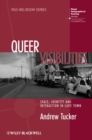 Queer Visibilities : Space, Identity and Interaction in Cape Town - Book
