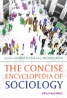 The Concise Encyclopedia of Sociology - Book