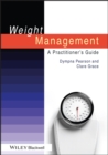 Weight Management : A Practitioner's Guide - Book