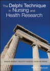 The Delphi Technique in Nursing and Health Research - Book