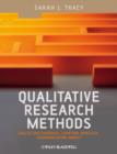 Qualitative Research Methods : Collecting Evidence, Crafting Analysis, Communicating Impact - Book