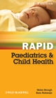 Rapid Paediatrics and Child Health - Book