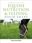 Equine Nutrition and Feeding - Book