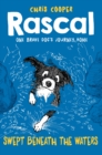 Rascal: Swept Beneath the Waters - Book