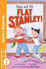 Show and Tell Flat Stanley! - Book