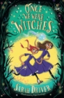 Once We Were Witches - eBook