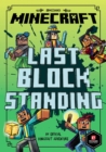 Minecraft: Last Block Standing (Woodsword Chronicles #6) - Book