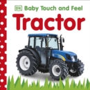 Baby Touch and Feel Tractor - Book