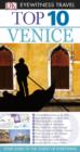 DK Eyewitness Top 10 Travel Guide: Venice : Venice - eBook