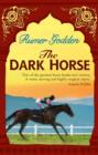 The Dark Horse : A Virago Modern Classic - eBook