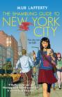 The Shambling Guide to New York City : A cosy comfort read fantasy in which a human writes a travel guide for the undead... - eBook