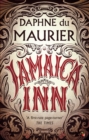 Jamaica Inn : The thrilling gothic classic from the beloved author of REBECCA - eBook