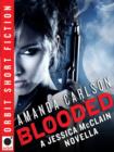 Blooded: A Jessica McClain novella - eBook