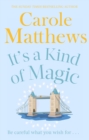 It's a Kind of Magic : The perfect rom-com from the Sunday Times bestseller - eBook