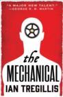 The Mechanical : Book One of the Alchemy Wars - eBook