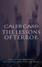 The Lessons Of Terror : A History of Warfare Against Civilians - eBook